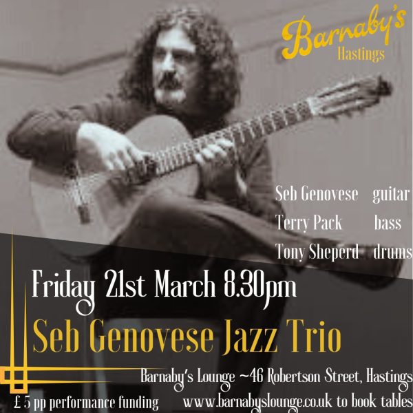 Seb Genovese Jazz Trio Barnaby's Lounge Live Jazz Hastings Cocktails Live Music
