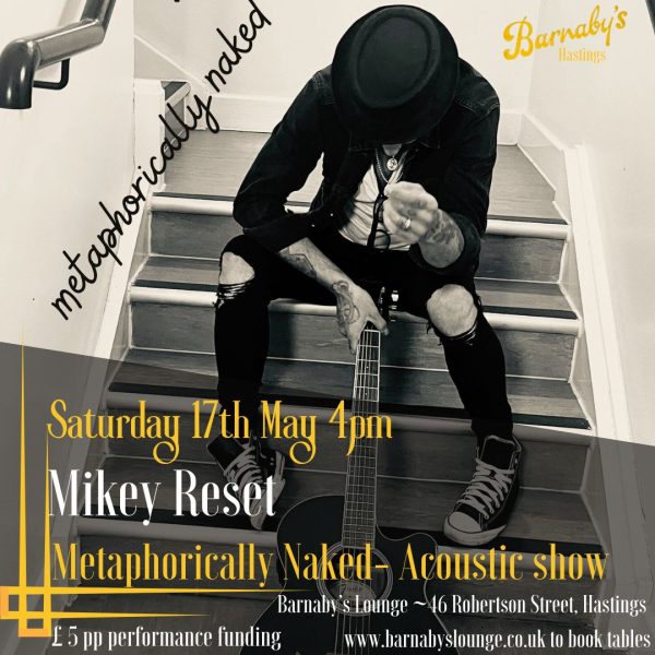 Mikey Reset Metaphorically Naked Barnaby's Lounge Live Music Acoustic Guitar Vocals Party Venue