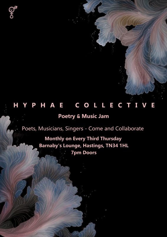 Hyphae Collective Poetry & Music Jam Barnaby's Lounge Live Events Hastings