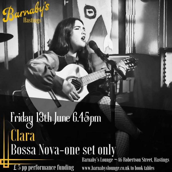 Clara Singer Songwriter Hastings Barnaby's Lounge Bossa Nova Set Sussex UK