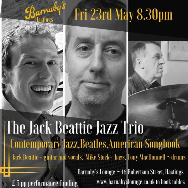 Jack Beattie Jazz Trio Live Jazz Barnaby's Lounge Jazz Club Hastings
