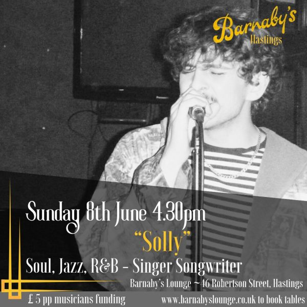 Solly Lindars R&B Soul Jazz Hastings Live Music Events Barnabys Lounge UK