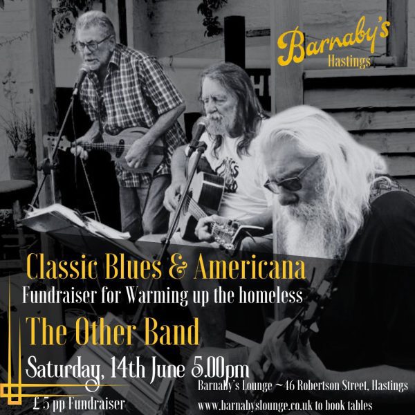 The Other Band Blues Americana Warming Up the Homeless Fundraiser Barnaby's Lounge Hastings Sussex UK