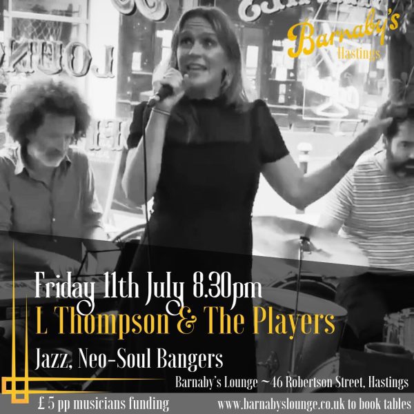 L Thompson Andy Nunn Tom Smith PJ Flynn Jazzy Neo Soul Barnaby's Lounge Jazz Club Party Venue Hastings Sussex UK