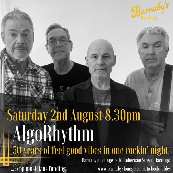 AlgoRhythm Feel Good Vibes Live Music Saturday Night Band Barnaby's Lounge Live Music Cocktail Bar Party Venue Hastings Sussex