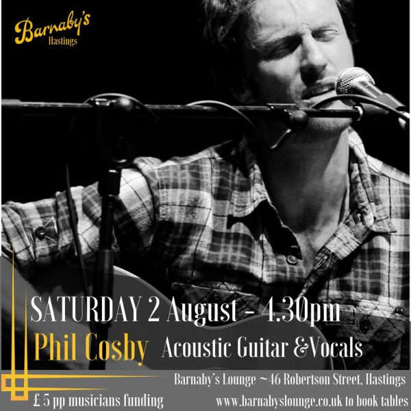 Phil Cosby Acoustic Singer Songwriter Performing at Barnaby's Lounge Live Music Venue Hastings Sussex Cocktails Parties Events