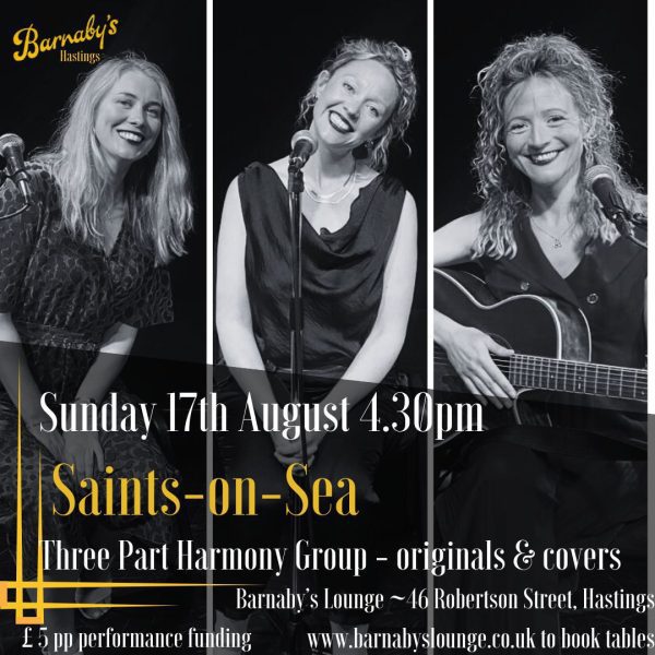 Saints-On-Sea Vocal Harmony Group Hastings St Leonards Live Music Barnaby's Lounge Events Parties Cocktails Sussex UK
