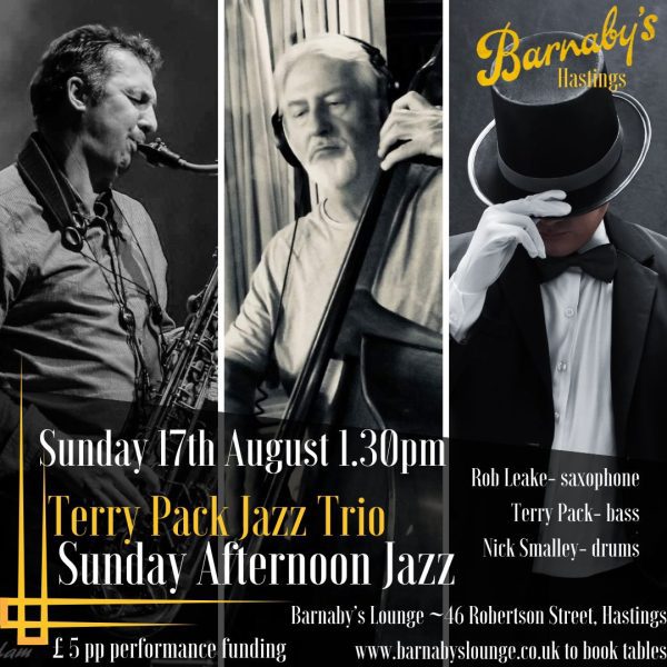 Terry Pack Jazz Trio Rob Leake Nick Smalley Drums Barnaby's Lounge Jazz Club Hastings Sussex UK