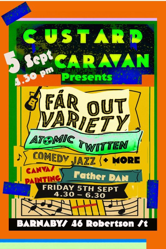 CUSTARD CARAVAN Atomic Twittern Live Music Barnaby's Lounge Variety Show Award Winning Cocktail Bar Events Sussex