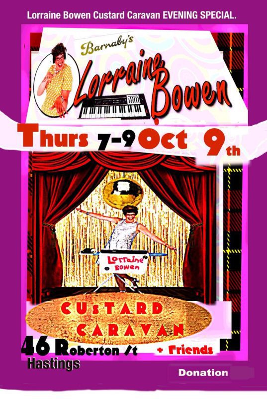 Lorraine Bowen Custard Caravan Variety Show Barnaby's Lounge Live Music Venue Cocktail Bar Private Parties