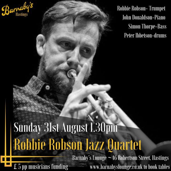 Robbie Robson trumpeter Peter Ibbetsen drummer Simon Thorpe Bassist John Donaldson Pianist Barnaby's Lounge Jazz Club Award-winning Cocktail Bar Party Venue