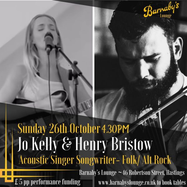 Jo Kelly Barnaby's Lounge Folk Music Alt Rock Singer Songwriter Henry Bristow Hastings UK East Sussex