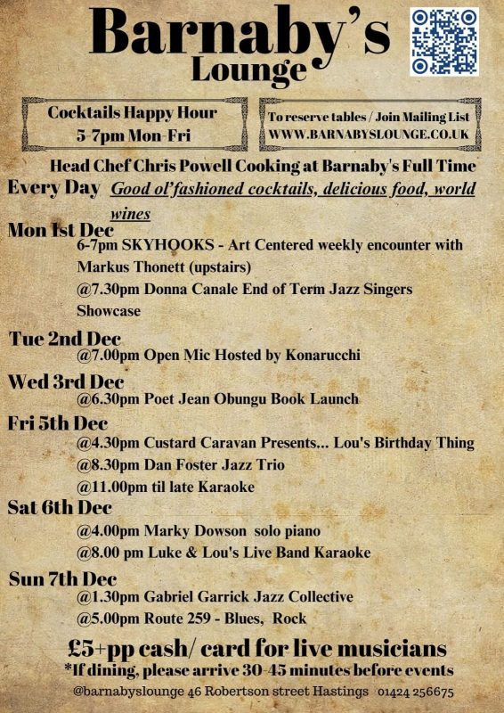 Barnaby’s Lounge Hastings Events 1-7 December - Sunday Roasts, Handmade Pasta and Burgers from Powell’s Kitchen by Head Chef Chris Powell, with live entertainment, jazz performances, hand-crafted cocktails