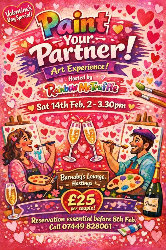 Valentines Fun @Barnaby's. Paint Your Partner Art Experience Hosted by Rainbow McTruffle. £25 per couple including Prosecco. Award winning Cocktail bar. Quality food available from Powell's Kitchen @ Barnaby's Lounge, Hastings, Sussex, UK