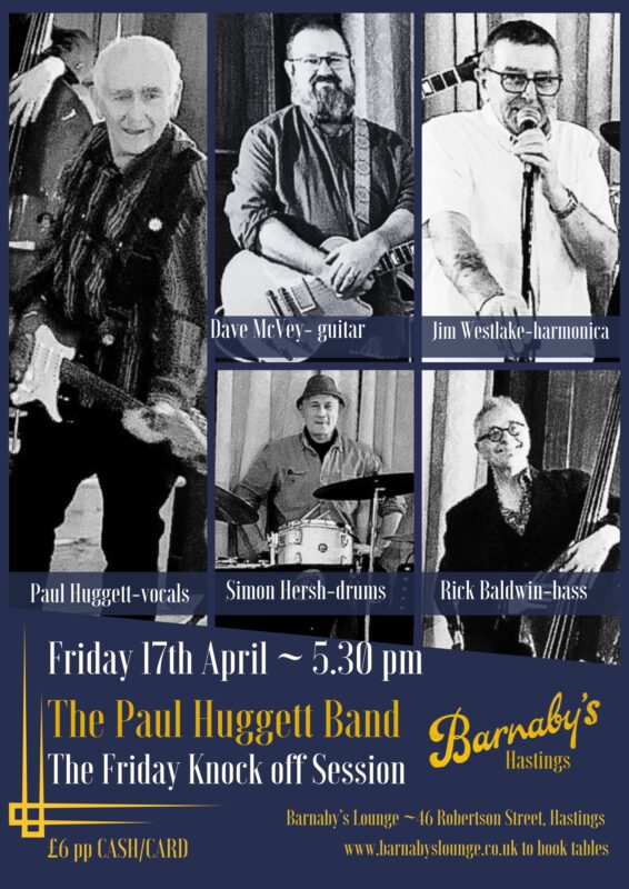 Paul Huggett Band Folk Rock Music Stones Throw Lucky Face With Great Drinks, Great Food, Great Vibes. Live Music Barnaby's Lounge Hastings UK