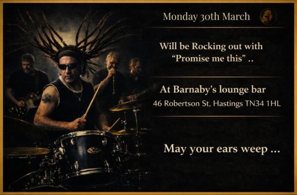 Promise Me this Rock Band Playing at Barnaby's Monday 30 March Cocktails, Spirits and Wines, Head Chef Powell's Kitchen @ Barnabys Live Music Venue in Hastings, Sussex