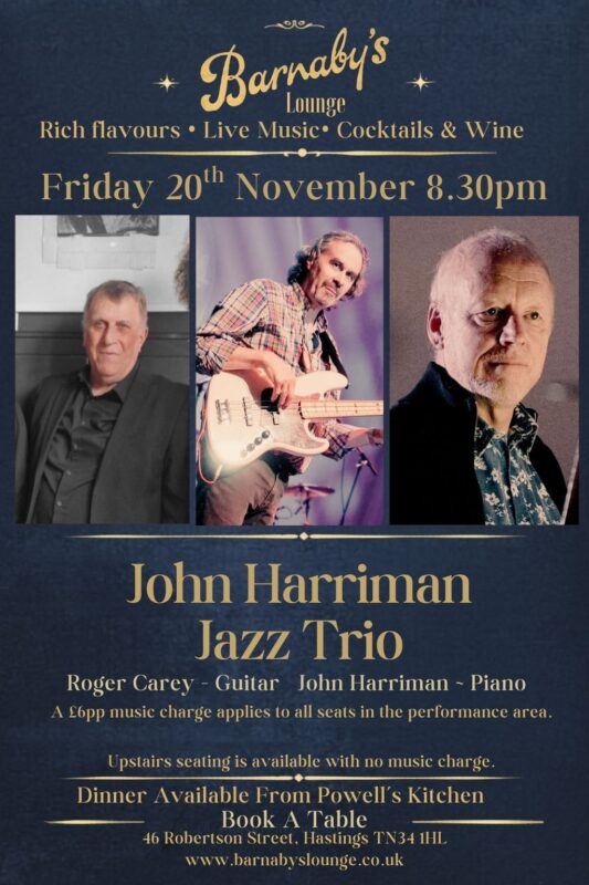 Poster for Roger Carrey Jazz Trio performing live jazz at Barnaby’s Lounge Hastings with drums, piano and bass in an intimate Friday night jazz dinner setting.