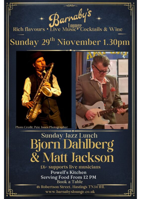 Bjorn Dahlberg Matt Jackson Piano Guitar Vocals Saxophone Blues Jazz Jump Jive Barnaby's Lounge Live Music Jazz Club Cocktail Bar Hastings Sussex