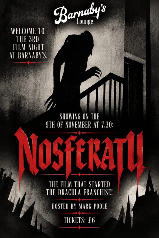 Film Night ~ Nosferatu ~ Hosted by Mark Poole